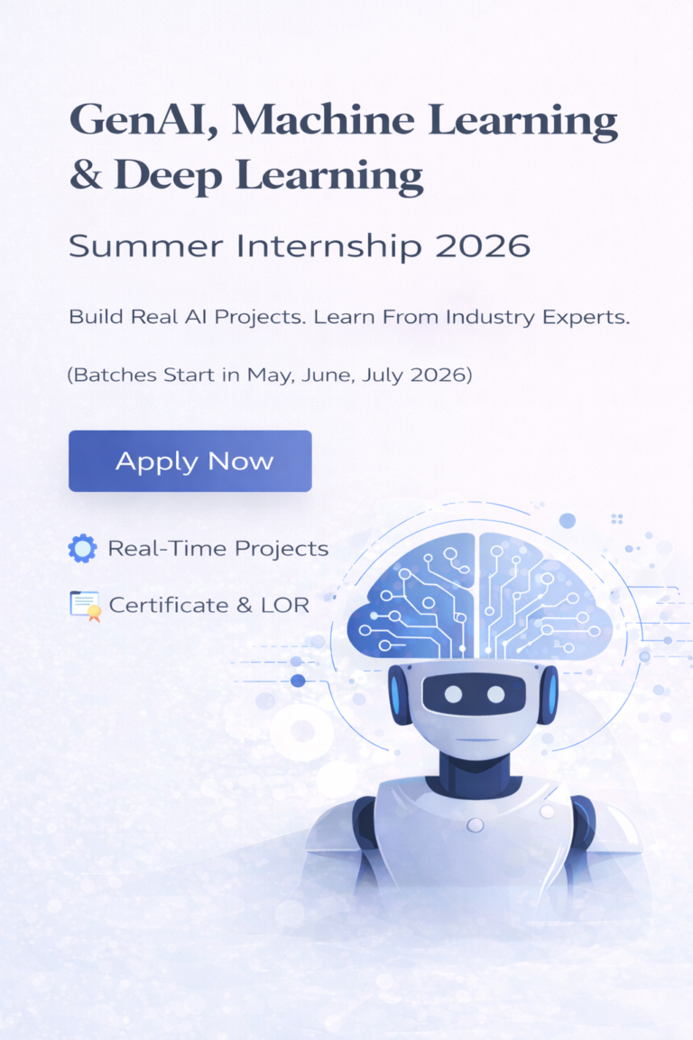 Machine Learning & Deep Learning Summer Internship Program 2026