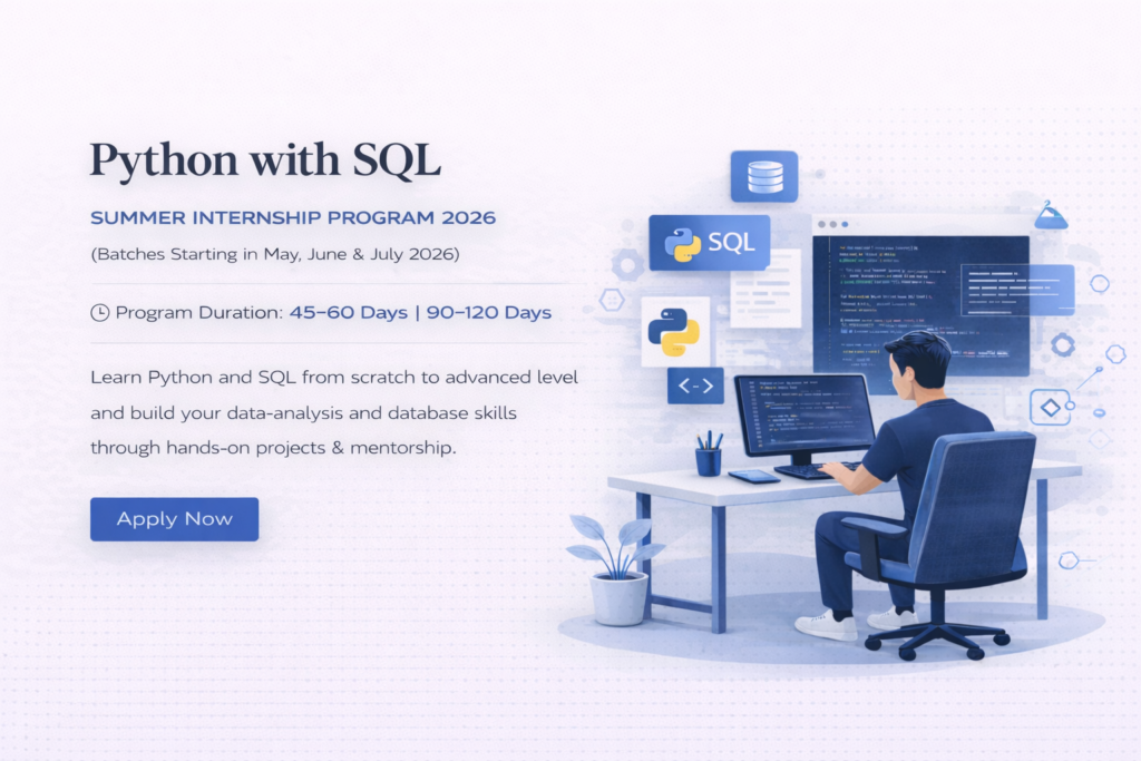 Python with SQL Database Summer Internship Program 2026